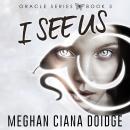 I See Us Audiobook