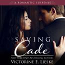 Saving Cade Audiobook
