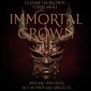 Immortal Crown: Blood Crown Trilogy Book 3 Audiobook