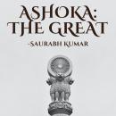 Ashoka: The Great Audiobook