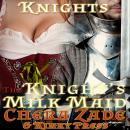 The Knight's Milk Maid Audiobook