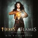 Hexes & Flames Audiobook