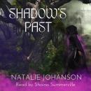 Shadow's Past Audiobook