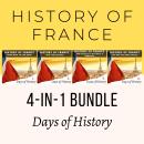 History of France 4-in-1 Bundle: From Roman Gaul to the 20th century Audiobook