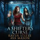 A Shifter's Curse: A Gritty Urban Fantasy Novel Audiobook