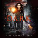 Dark Gift Audiobook