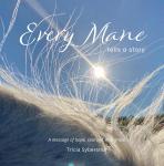 Every Mane Tells a Story: A message of hope, courage, and grace Audiobook