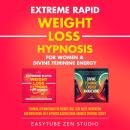 Extreme Rapid Weight Loss Hypnosis for Women & Divine Feminine Energy: Feminine Affirmations for Wei Audiobook