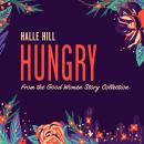 Hungry: A Good Women Story Audiobook