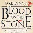Blood on the Stone: An Oxford murder mystery of the 17th Century Audiobook