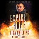 Expired Hope: A Last Chance County Novel Audiobook