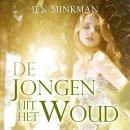 De jongen uit het woud Audiobook