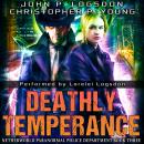 Deathly Temperance Audiobook