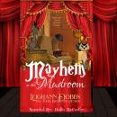 Mayhem In The Mudroom Audiobook