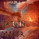 Origin of the Maker Audiobook