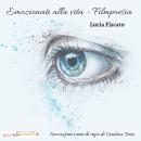 [Italian] - Emozionati alla vita - Filmpoesia: Poesie scelte e note di regia Audiobook