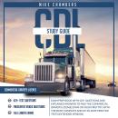 CDL Study Guide: Exam Prep Book With 425+ Questions and Explained Answers to Pass the Commercial Dri Audiobook