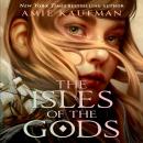 The Isles of the Gods: The Isles of the Gods, Book 1 Audiobook