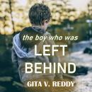 The Boy Who Was Left Behind Audiobook