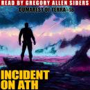 Incident On Ath Audiobook