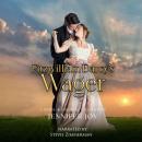 Fitzwilliam Darcy's Wager: A Pride & Prejudice Variation Audiobook