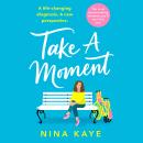 Take A Moment Audiobook