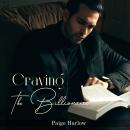 Craving The Billionaire Audiobook