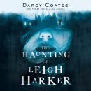 The Haunting of Leigh Harker Audiobook