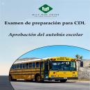 [Spanish] - Examen de preparación para CDL : Aprobación del autobús escolar Audiobook