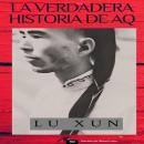 [Spanish] - La verdadera historia de AQ Audiobook