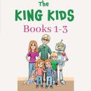 The King Kids: Books 1-3 Audiobook
