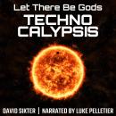 Technocalypsis Audiobook