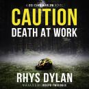 Caution Death At Work: A Black Beacons Murder Mystery Audiobook