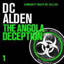 The Angola Deception: A Pandemic Action Thriller Audiobook