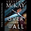 OVER THE WALL: A Warrior Druid of Britain novelette Audiobook