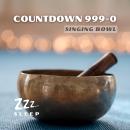 Countdown 999-0: Singing Bowl Audiobook