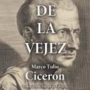 [Spanish] - De la vejez Audiobook