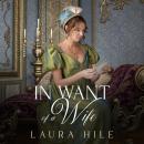 In Want of a Wife Audiobook