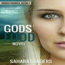 Gods' Food: The Adventures of Emily Smith and Billy Fifer Audiobook