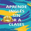 [Spanish] - Aprende inglés sin ir a clases Vol.2 Audiobook