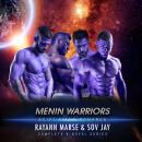Menin Warriors: Complete 4 Novel Series Audiobook