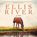 Ellis River Audiobook