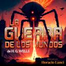 [Spanish] - La guerra de los mundos Audiobook