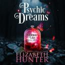 Psychic Dreams: A Paranormal Women's Fiction Novel Audiobook