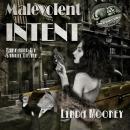 Malevolent Intent Audiobook