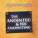 The Anointed & His Anointing Audiobook