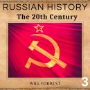 Russian History: The 20th Century Audiobook