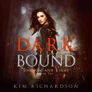 Dark Bound Audiobook