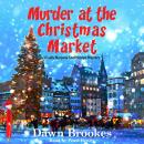 Murder at the Christmas Market Audiobook
