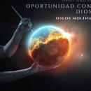 [Spanish] - Oportunidad con DIOS: Podcast Redención Audiobook